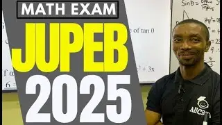JUPEB 20 Most Likely Maths Questions 2025 | Paper 1 and 2, Hot Questions That Always Repeat!