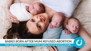 Babies born after mum refused abortion