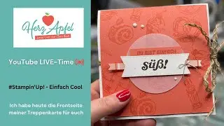 Stampin'Up! - Einfach Cool -  Juttas Live-time Kartenfront einer Treppenkarte