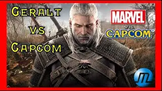 Geralt of Rivia🗡The Witcher vs Marvel vs Capcom (Mugen Char Download)