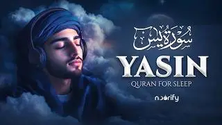 Surah Yaseen سورة يس | Relaxing Quran for Sleep, Inner Peace & Divine Protection #quranforsleep
