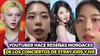 YOUTUBER QUE CRITICO CONCIERTO DE AESPA HACE RESE&Ntilde;AS MORDACES DE LOS CONCIERTOS DE STRAY KIDS Y IVE