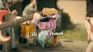 Avû : L'Été sera chaud - Version longue