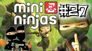 Can't find the white flower - Mini Ninjas - Part 27 - 1Player 2Players