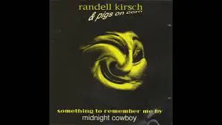 Randell Kirsch &ndash; &ldquo;Midnight Cowboy&rdquo; (POC Music) 1992