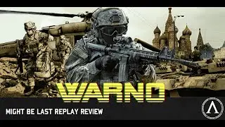 WARNO - Крайний обзор повторов