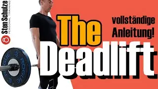 Der perfekte Deadlift/Kreuzheben - die vollständige Anleitung! Warum jeder diese Übung machen sollte