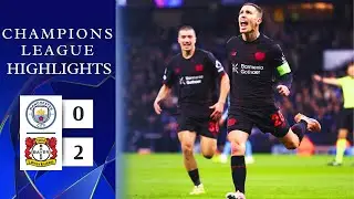 Manchester City - Bayer Leverkusen | 0-2 | Highlights | Champions League 2025-26 | man leverkusen