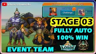 Lords Mobile Limited Challenge Tarkus Past Stage 3 Event Team | Vengeful Centaur Stage 3 Full Auto