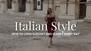 5 Italian Style Secrets You Can Steal to Look Elegant | the best Italian dressing style for women