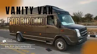 Vanity Van Fabrication and Modification | Balaji Enterprises - +91 7877702823