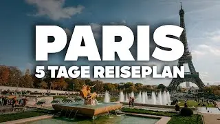 PERFEKTER 5-TAGE-REISEPLAN FÜR PARIS! Was tun, Ausflüge & Sehenswürdigkeiten!