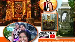 adoni mahayogi lakshmamma avva temple vlog by Deepa,anu,padma