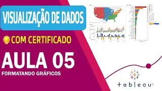 Curso Tableau - Formatando gráfico #05