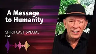 A Message to Humanity from the Group of 9 through Steve Rother