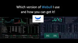 WEBULL DESKTOP PLATFORM | WHICH VERSION?