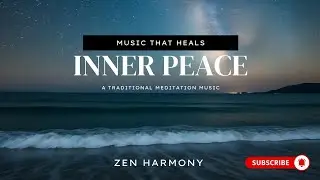 ✨ Inner Peace Meditation Music | Relaxing Ocean Waves 🌊 | Zen Harmony | Deep Sleep Music✨