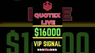 🤑 $16000 Profit on Quotex LIVE | Real Strategy+VIP Signals #quotex