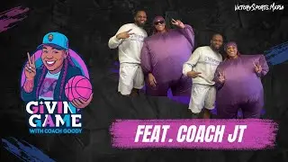 Talkin&rsquo; Everything Sports w/ Coach JT  | Givin&rsquo; Game w/ Coach Goody