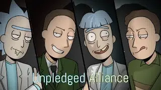 Unpledged Alliance | animation meme | Rick and Morty
