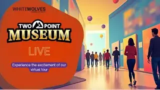 Two Point Museum LIVE | Who Approved This Exhibit?!