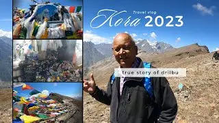 KORA Yatra Lahaul spiti 2023 |Uncle Ne Batai Drilbu Rii Ki True Story |Routes of Himalayas|