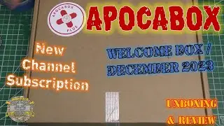 NEW CHANNEL SUBSCRIPTION Apocabox Plus - Welcome Box / December 2023 Unboxing & Review