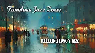 Relaxing Jazz 1950s Nostalgic Futuristic Visuals 11 Hour Chill Jazz Vibes011
