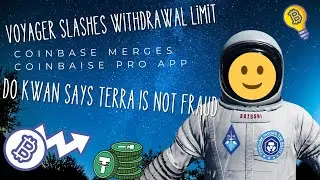 Crypto News | Voyager Slashes Withdrawal Limit | Coinbase Merges App | Tether Launch New Stablecoin