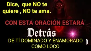 “Oración a la Santa Muerte para que mi amor imposible esté detrás de mí como loco”