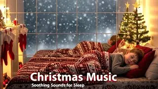 Relaxing Christmas Music Piano  | Sounds for Relaxing, Sleep and Calm