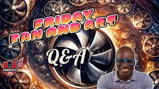 Friday Fan and Art chat