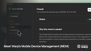 Intro to Warp's Mobile Device Management (MDM)