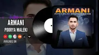 Poorya Maleki - Armani (Official Audio) پوریا ملکی - ارمنی 