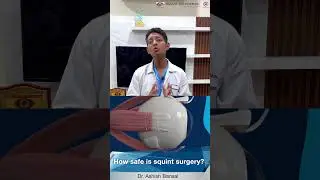 क्या Squint Surgery सेफ है ? How Safe is Squint Surgery | क्या Eyes के अंदर दर्द होता है? All detail