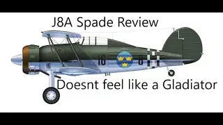 War Thunder: J8A Spade Review. Doesnt feel like a Gladiator...