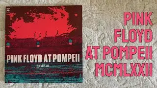 2LP Vinyl Unboxing * Pink Floyd - At Pompeii MCMXLLII (2025)
