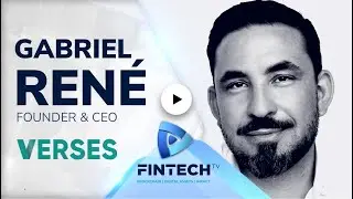Габриэль Рене, основатель и генеральный директор Verses AI &mdash; интервью на FinTech TV