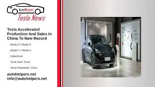 Tesla Accelerated Production And Sales In China To New Record