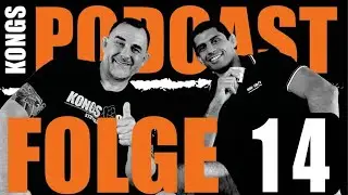 Kongs Podcast / Folge 14: Du Plessis vs. Strickland, Schwindt vs. Bartl & Neues aus dem KONGS GYM