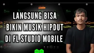 How to Make Hipdut Beat in FL Studio Mobile 2025