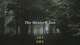 spark, set fire - The Western Den ~ Lyrics (Sub espa&ntilde;ol) 🌳✨