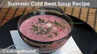 Summer Cold Beet Soup  Recipe