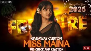 LIVE 🔴FREE FIRE GIRL LIVE STREAM ( UID CHECK AND REACTION) MISS MAINA #freefiregirllive #fflive