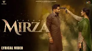 Mirza (Lyrical Video) Baaghi | Jassi X | New Punjabi Songs 2025 | Latest Punjabi Song 2025