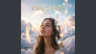 Dreams