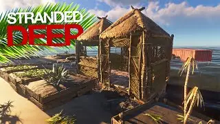 STRANDED DEEP #12 - CONSTRUINDO ARMAZEM DEPOIS DE UMA NOVA AVENTURA!