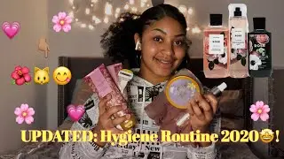 UPDATED: Hygiene Routine 2020🤩!