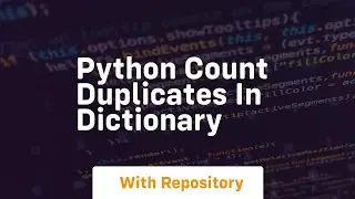 python count duplicates in dictionary