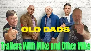 Trailer Reaction: Old Dads | A Netflix Film From Director Bill Burr | Official Trailer | Netflix